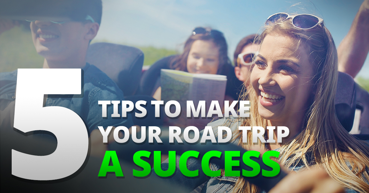 5 Simple Tips to Make Your Next Road Trip a Safety Success